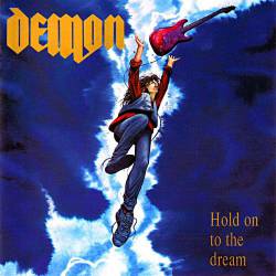 Demon (UK) : Hold on to the Dream